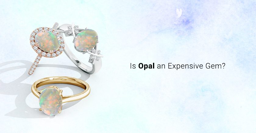 Is Opal an Expensive Gem?