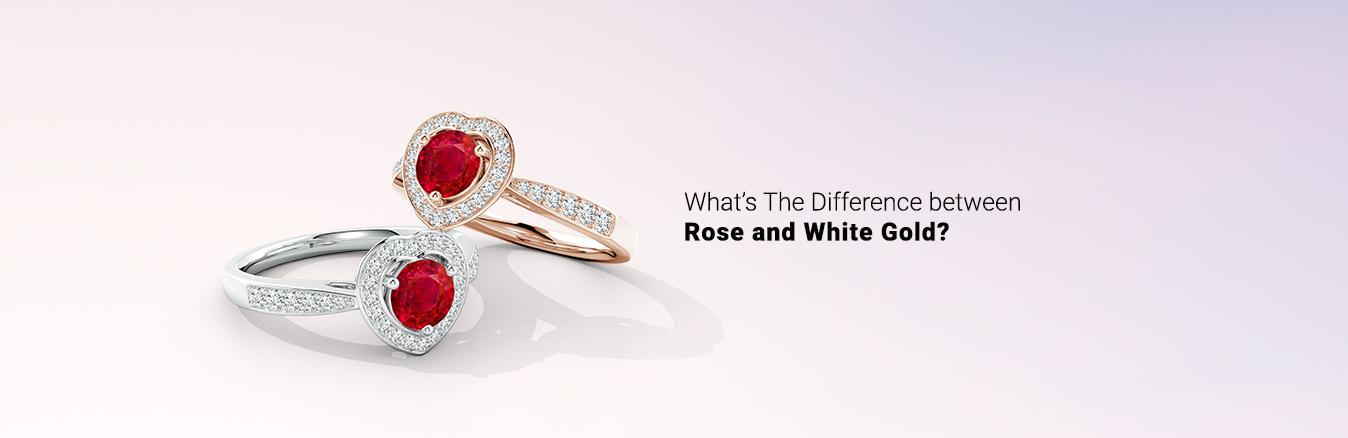What’s The Difference between Rose and White Gold?